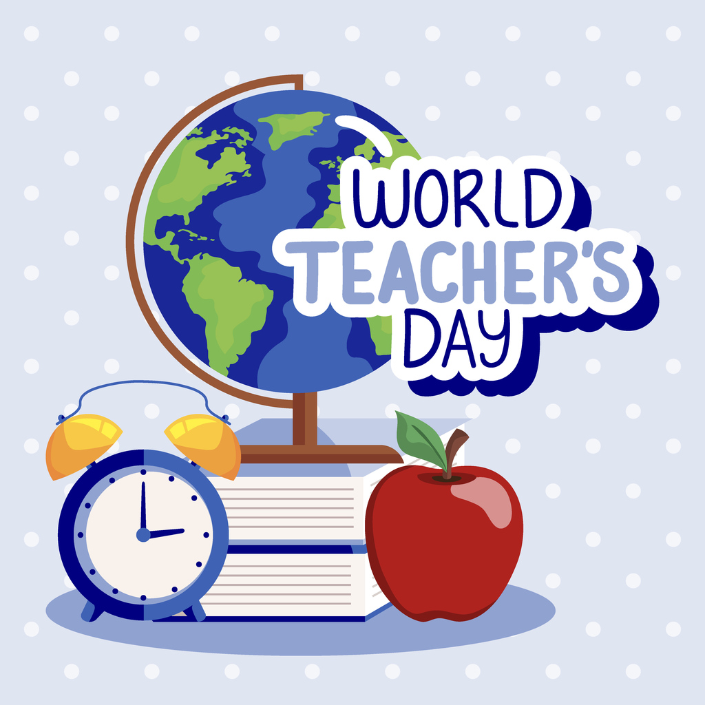 World Teachers' Day graphic feature a globe stacked on two books with a clock and red apple in the foreground.