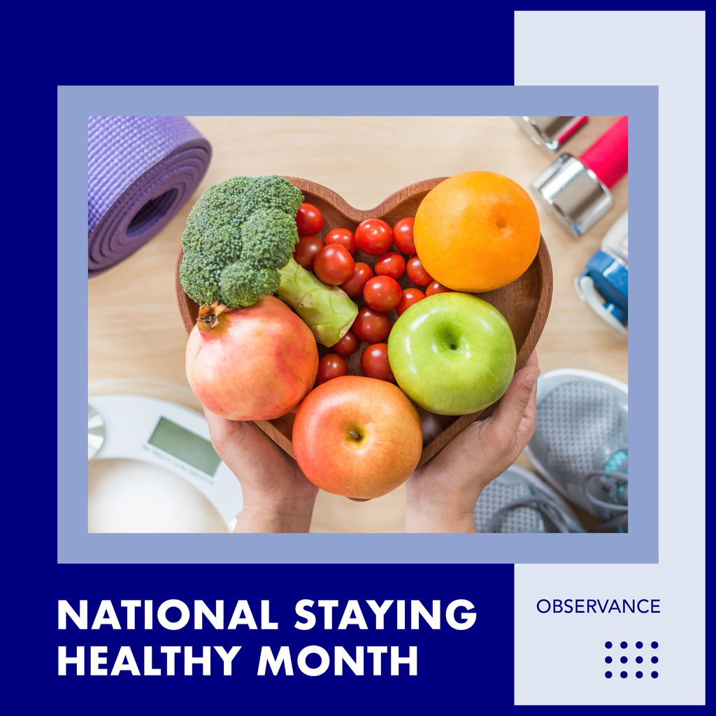 National Staying Healthy Month graphic design post