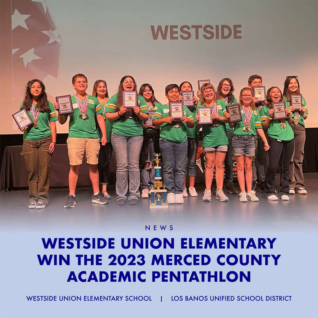 Photo of Westside Union Elementary students winning the 2023 Merced County Academic Pentathlon.
